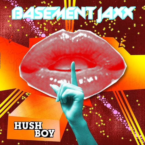 Basement Jaxx - Hush Boy [XLS241DL2]